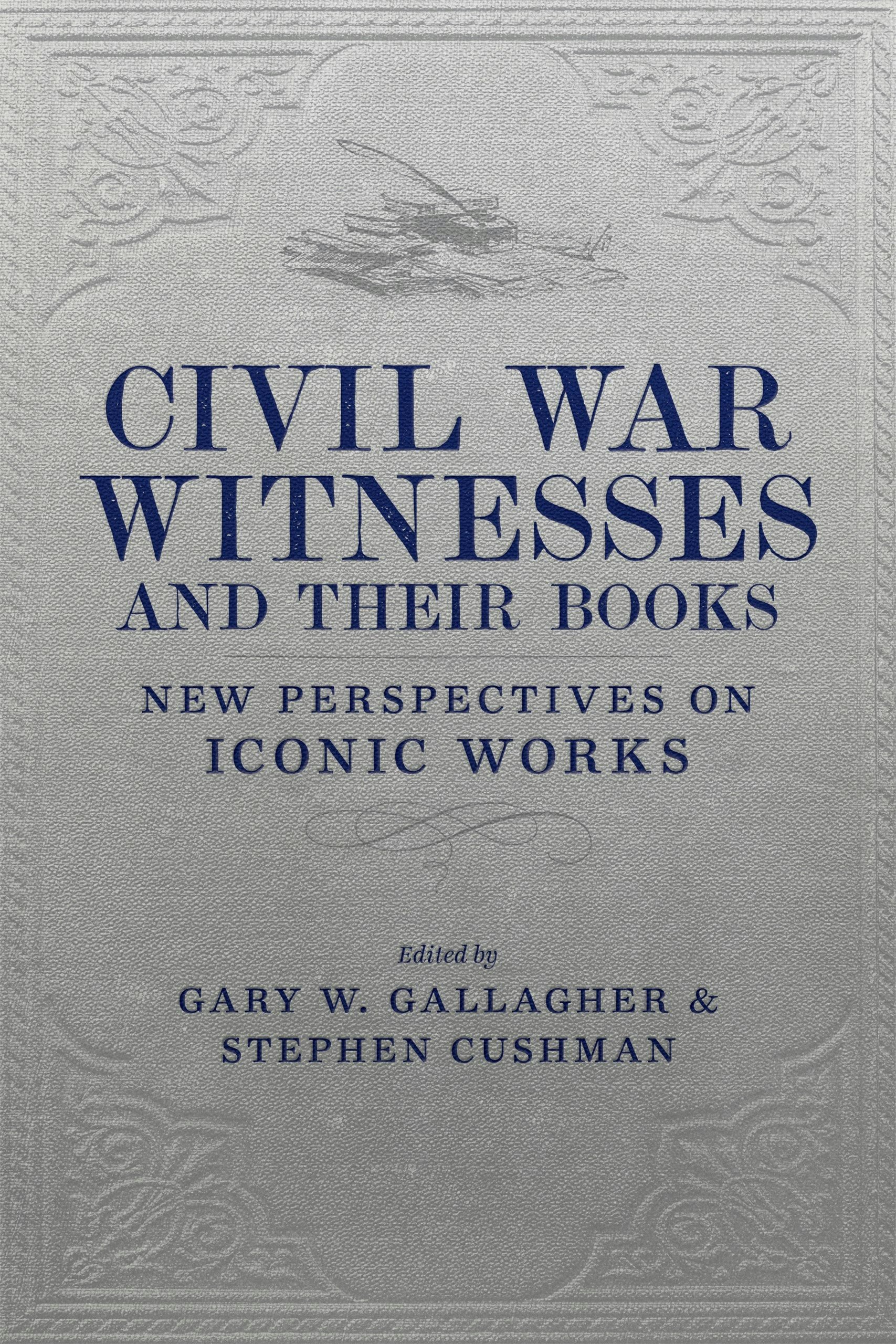 One Widow’s Wars: The Civil War, Reconstruction, and the West in Elizabeth Bacon Custer’s Memoirs