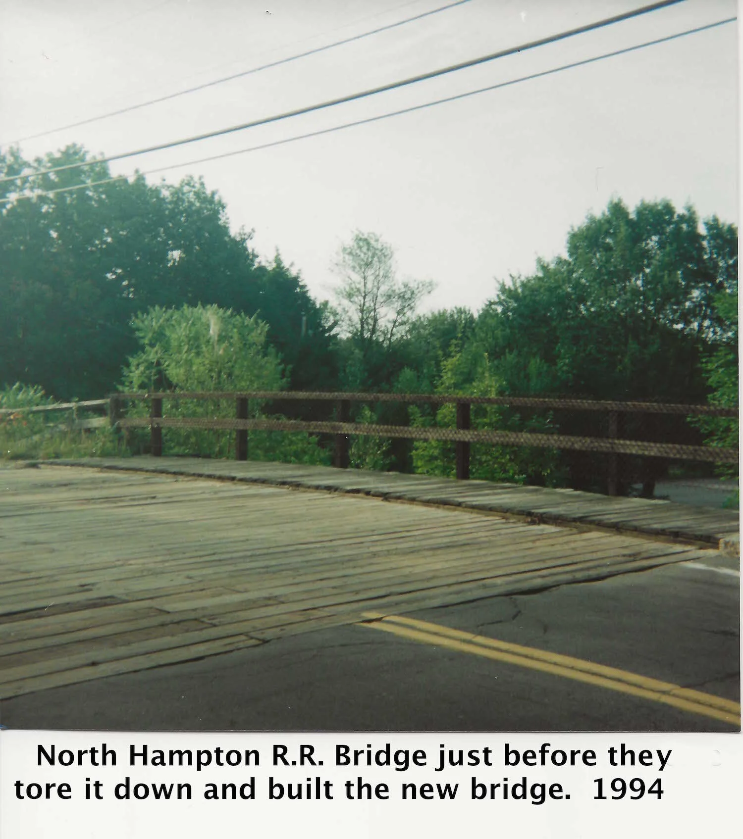 North Hampton Railroad Bridge prior to 1994