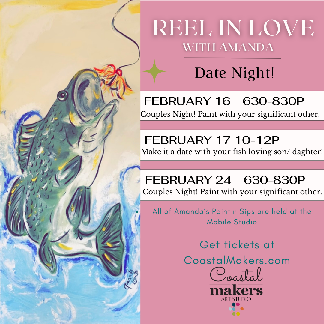 ๐Reel in Love, Valentine Paint n Sip ๐