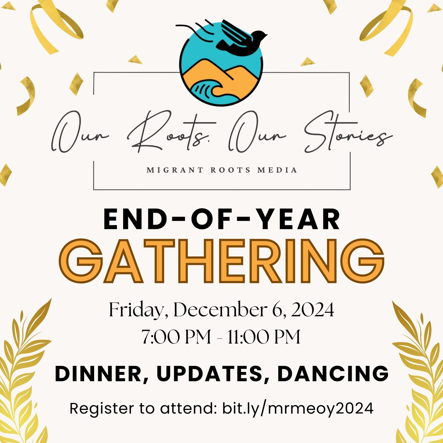 End of Year Gathering

As the year comes to a close, let&rsquo;s gather to break bread together, get updates from @migrantroots and others in our community, and synchronize our energy on the dance floor! 

📅 Date: Friday, December 6, 2024
⏰ Time: 7 