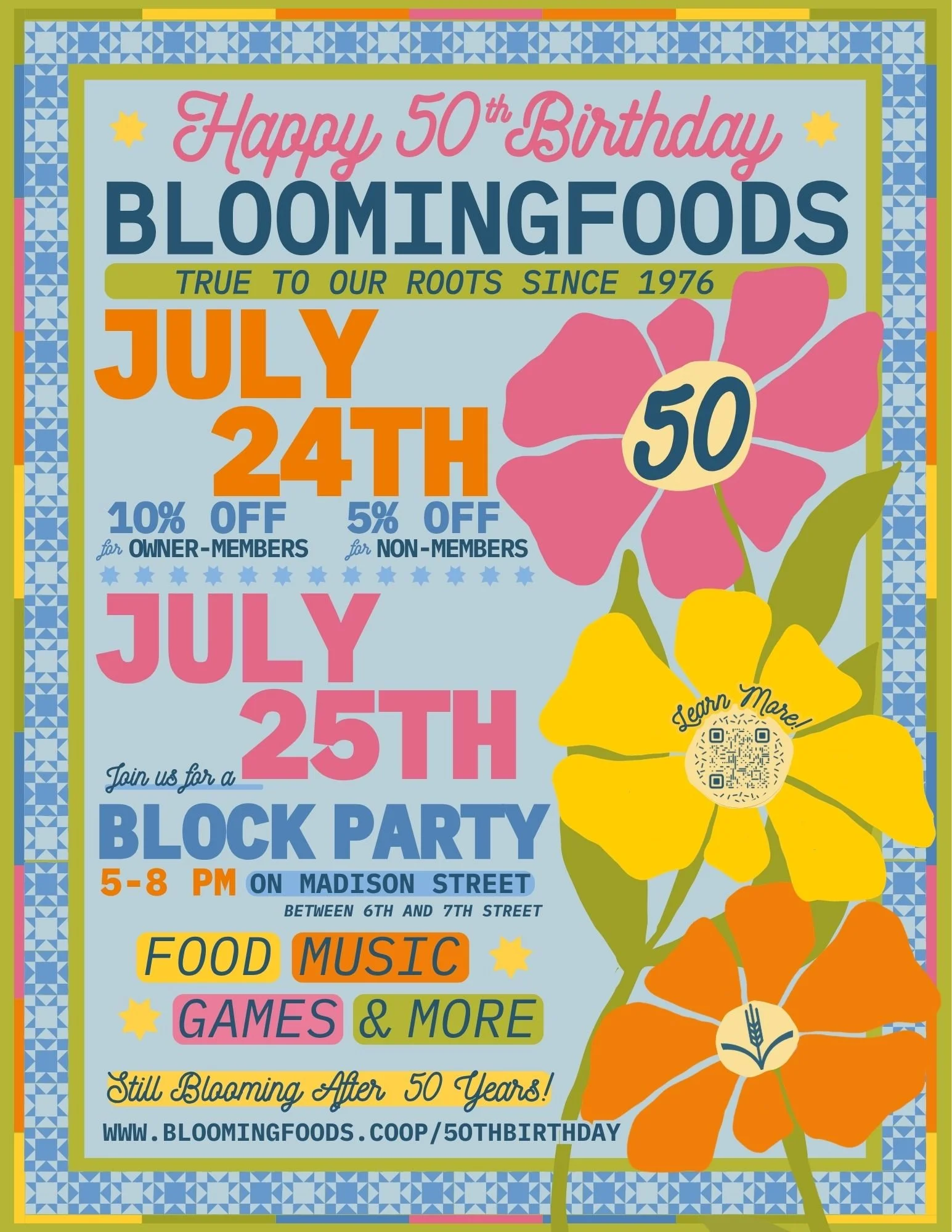Bloomingfoods 50th Birthday flyer with colorful flowers and text that is included to the left of this image