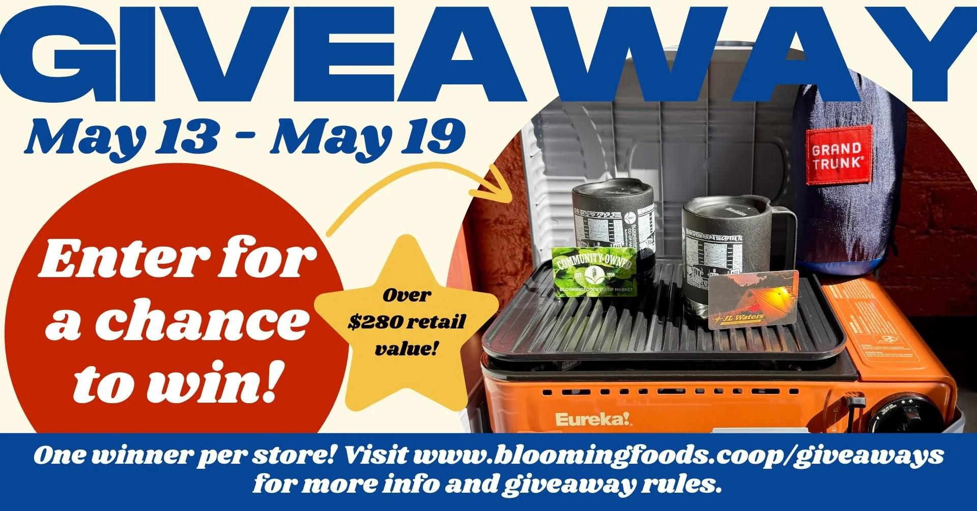 GIVEAWAY! May 13 - May 19 Enter for a chance to win! Over $280 retail value! One winner per store! Visit www.bloomingfoods.coop/giveaways for more info and giveaway rules.