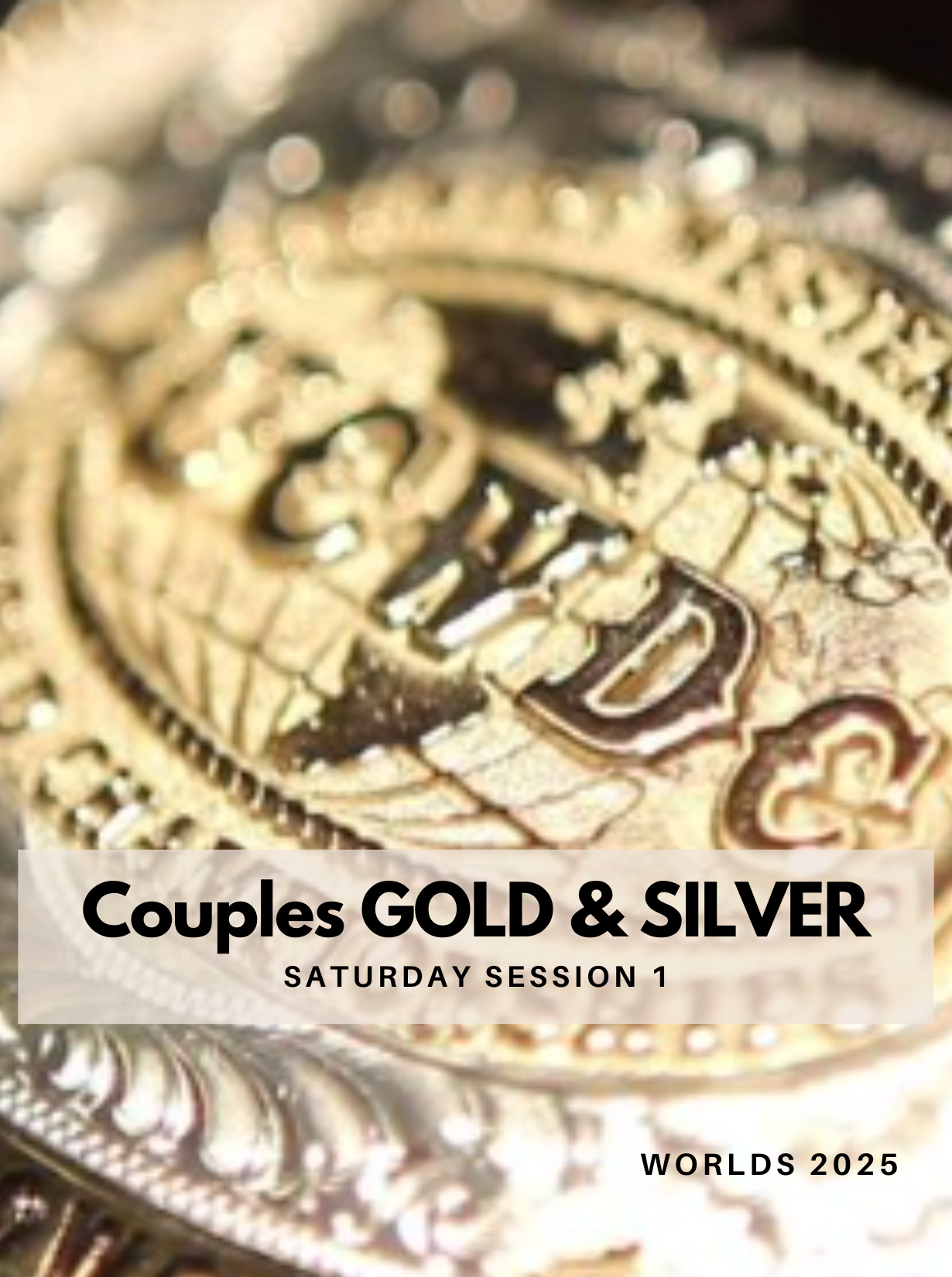 Couples GOLD & SILVER / Saturday Session 1