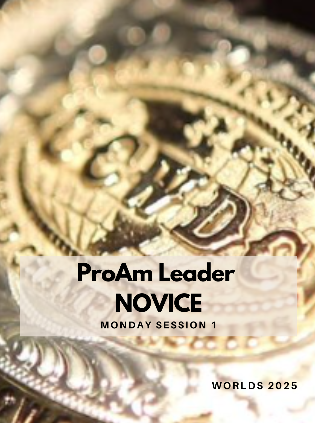 ProAm Leader- Novice, Monday Session 1