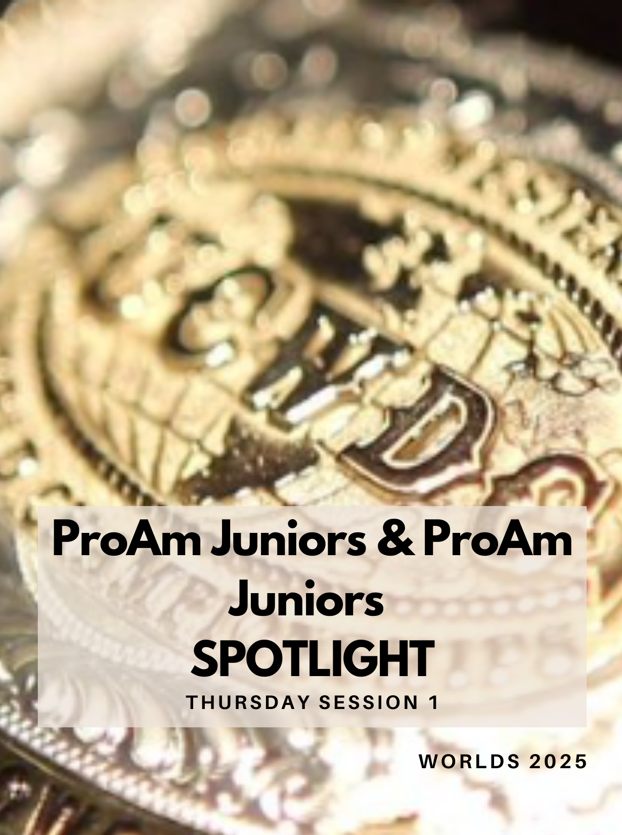 ProAm JUNIORS &ProAm JUNIORS SPOTLIGHT / Thursday Session 1