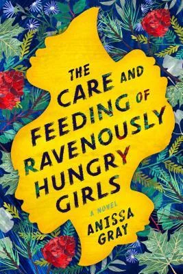 The care and feeding of ravenously hungry girls