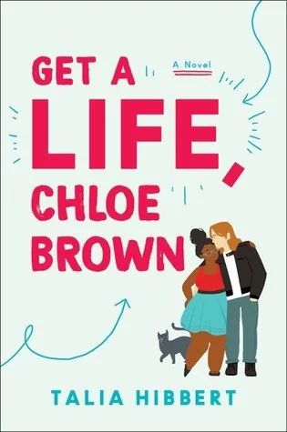 Get a life, Chloe Brown
