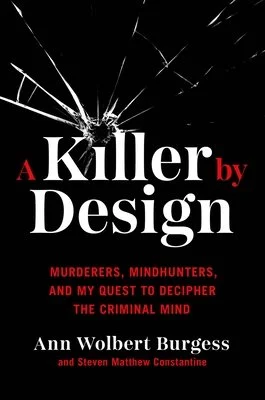 A Killer by design
