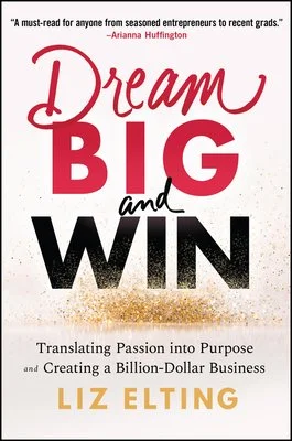 Dream Big &amp; Win