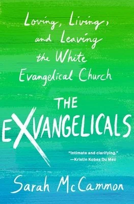The Exvangelicals