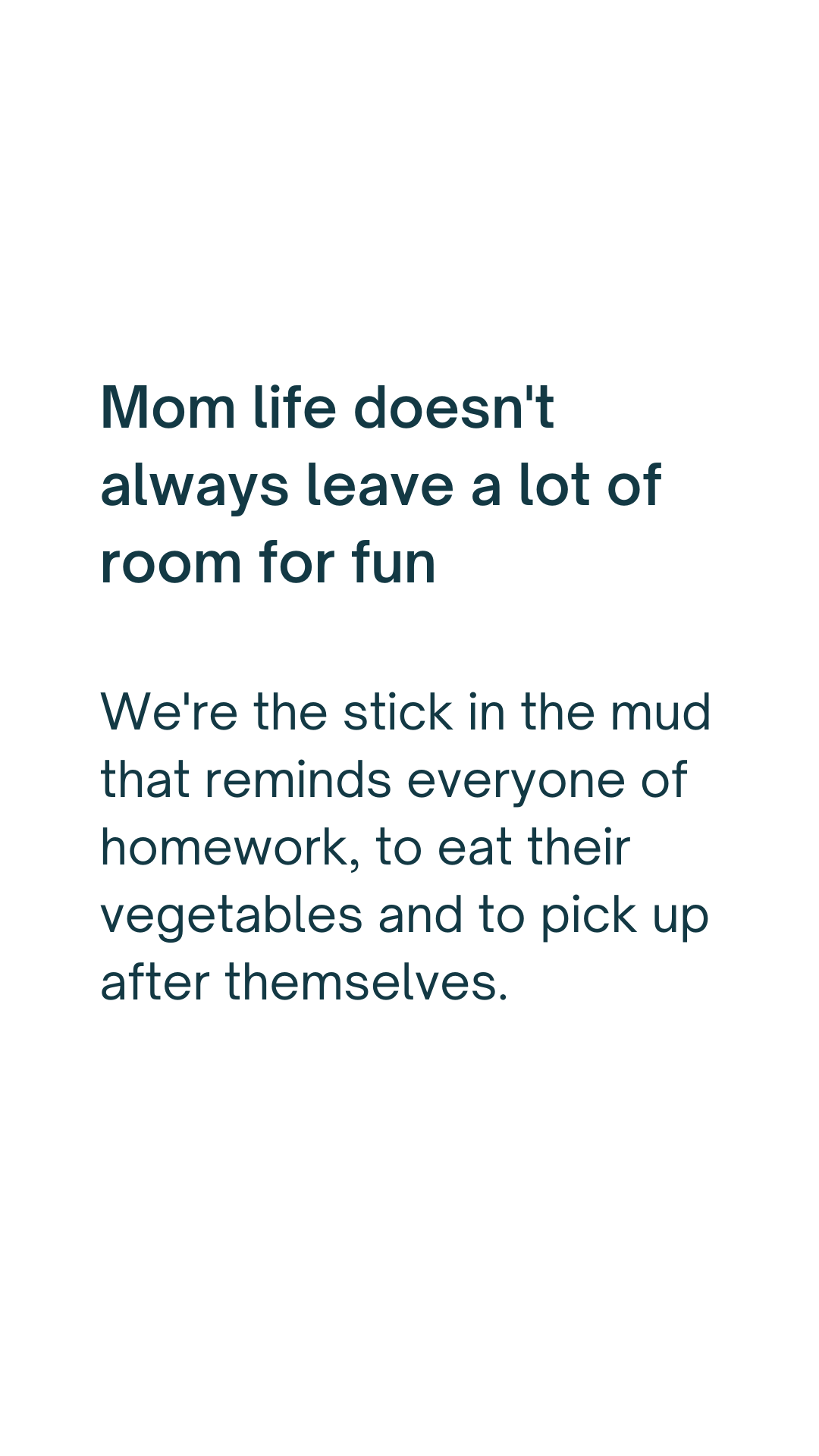 Mom life struggles