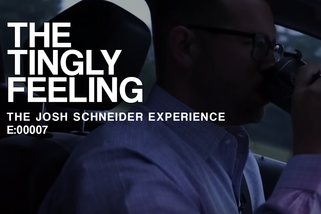 e:00007 - The Tingly Feeling