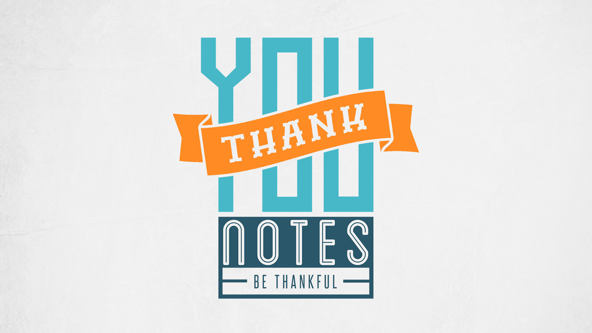 thank_you_notes-title-1-Wide 16x9.jpg