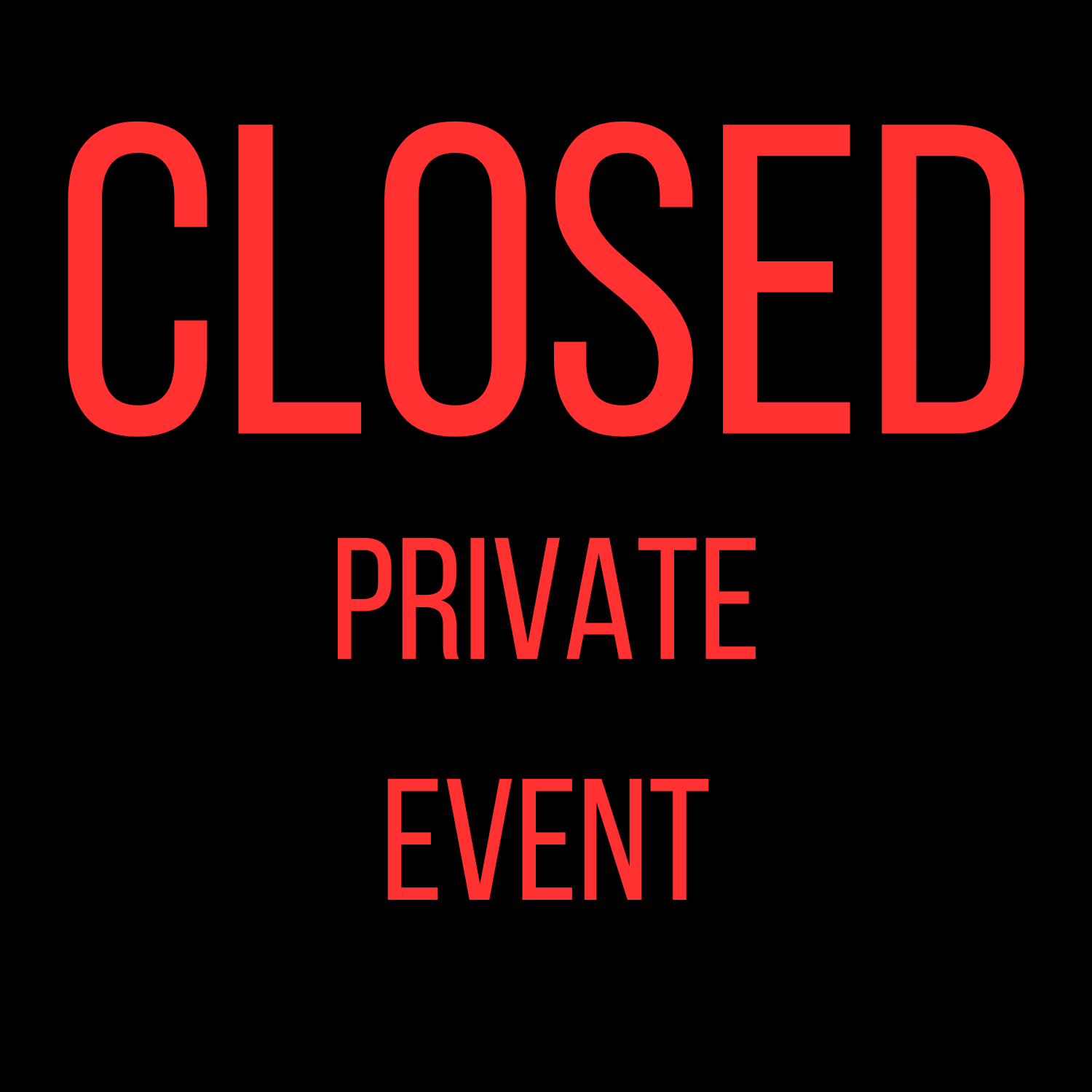 CLOSED for Employee Party