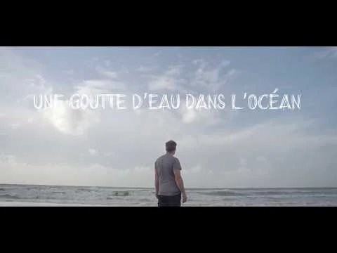 Trailer Une goute d'eau dans l'Océan