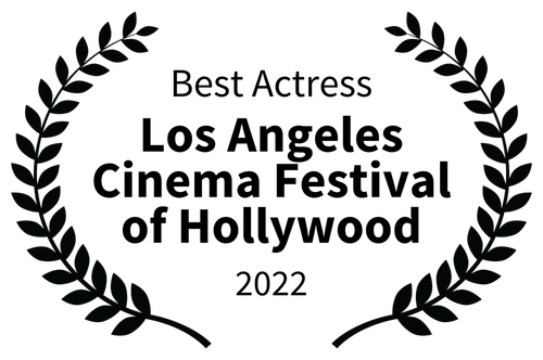 Best+Actress+-+Los+Angeles+Cinema+Festival+of+Hollywood+-+2022+(1).png