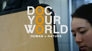 DocYourWorld 2019: Human + Nature | Recap