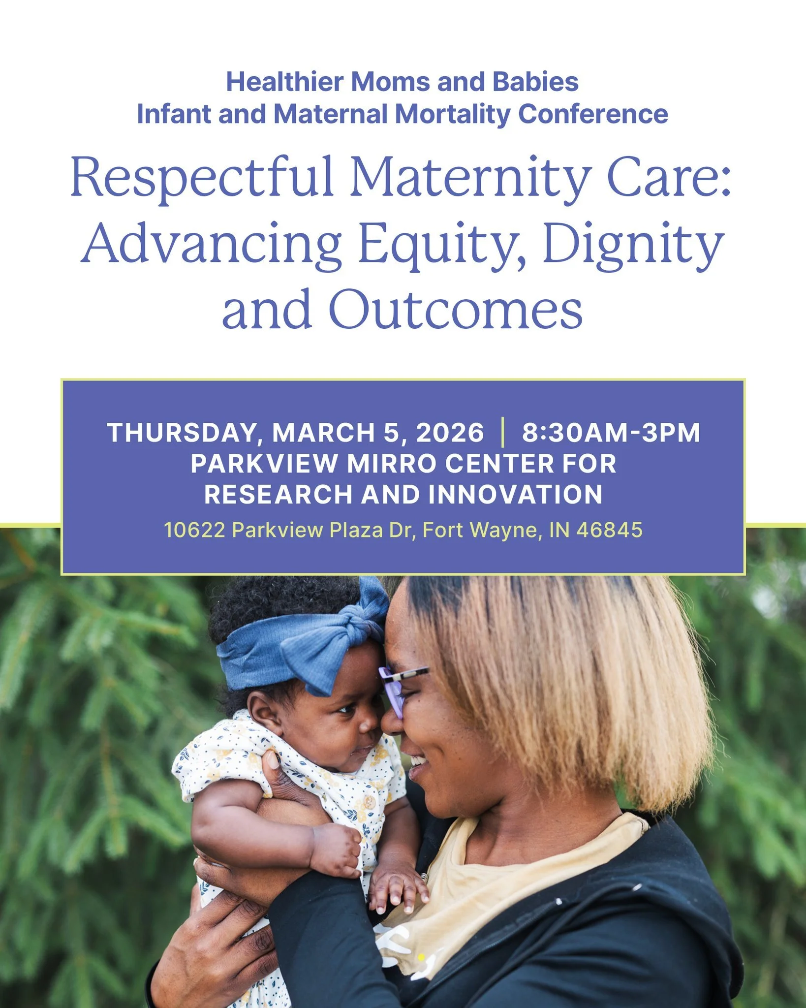 Healthier Moms &amp; Babies Conference