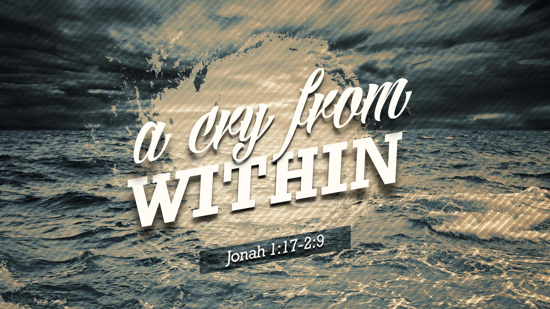 January 27, 2019 / Pastor James / A Cry from Within (Jonah 1:17-2:9) / No Video Available / Manuscript