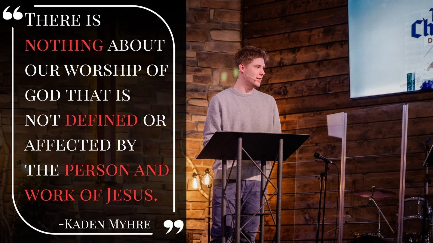 &ldquo;There is nothing about our worship of God that is not defined or affected by the person and work of Jesus.&rdquo; - Kaden Myhre, SLEFC Worship Leader.

Welcome to our new sermon quotes series, here is the first of (Lord Willing) many for you t