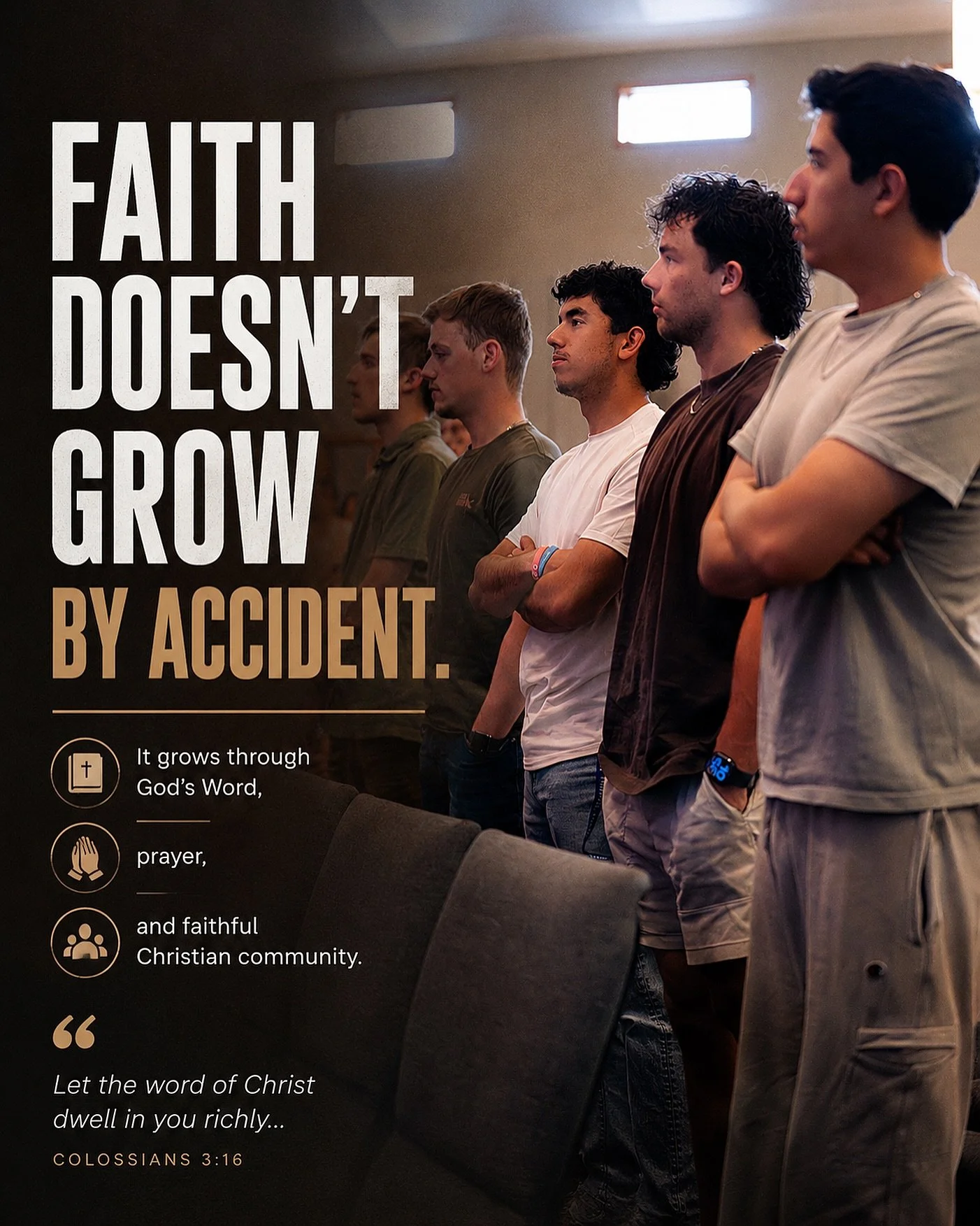 Faith doesn&rsquo;t mature by chance.

God grows His people through the faithful study of His Word, through prayer, and through life alongside other believers who encourage, challenge, and stir up one another toward life in Christ.

Every gathering, 