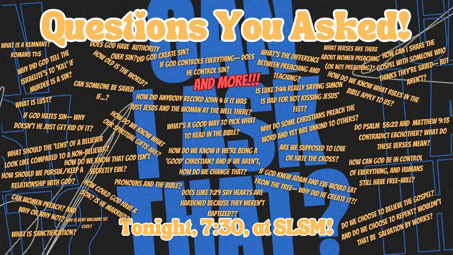 Students! We can&rsquo;t wait to see you tonight at 7:30 as we dive back into Questions You Asked, we&rsquo;ll be back into 1 Timothy starting next Wednesday! Be sure to grab your Bible, some friends, and let&rsquo;s dig into deep questions about our