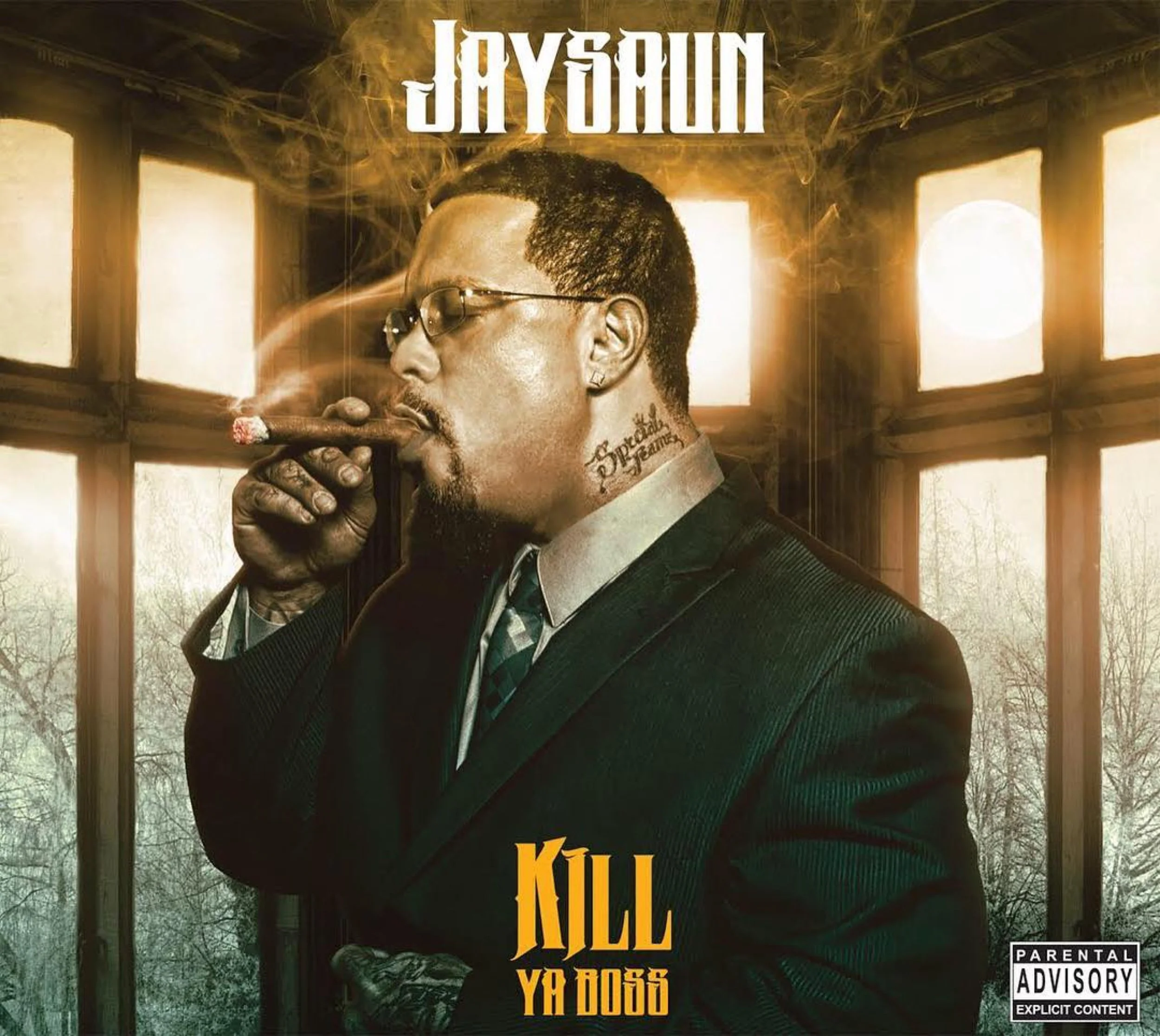 Jaysaun "Kill Ya Boss"