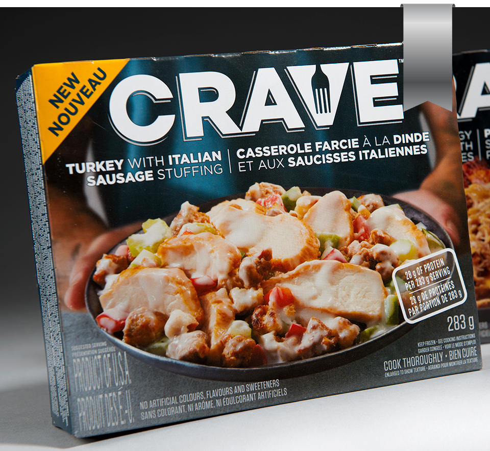 Brand Name: Crave Brand Owner: Kraft Heinz Canada Entering Company: Shikatani Lacroix Design Brand Agency/Graphic Designer: Shikatani Lacroix Design Pre-Press/Structural Designer: SGS Package Converter/Printer/Raw Materials: GPI