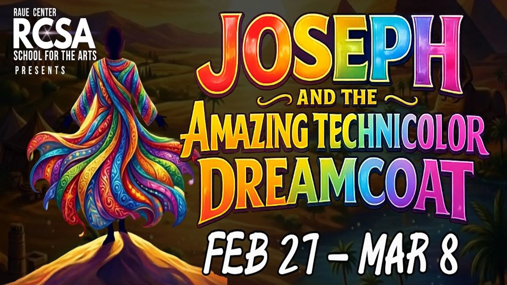 Joseph and The Amazing Technicolor Dreamcoat