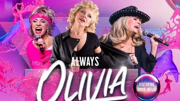 Always Olivia: Olivia Newton-John Tribute