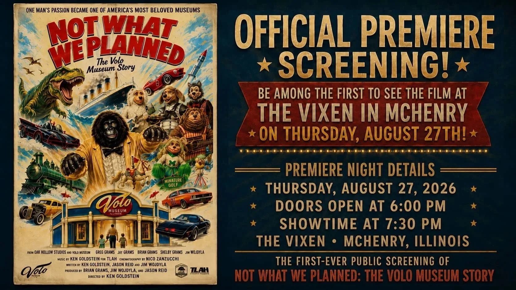 Not What We Planned: The Volo Museum Story Premiere Screening