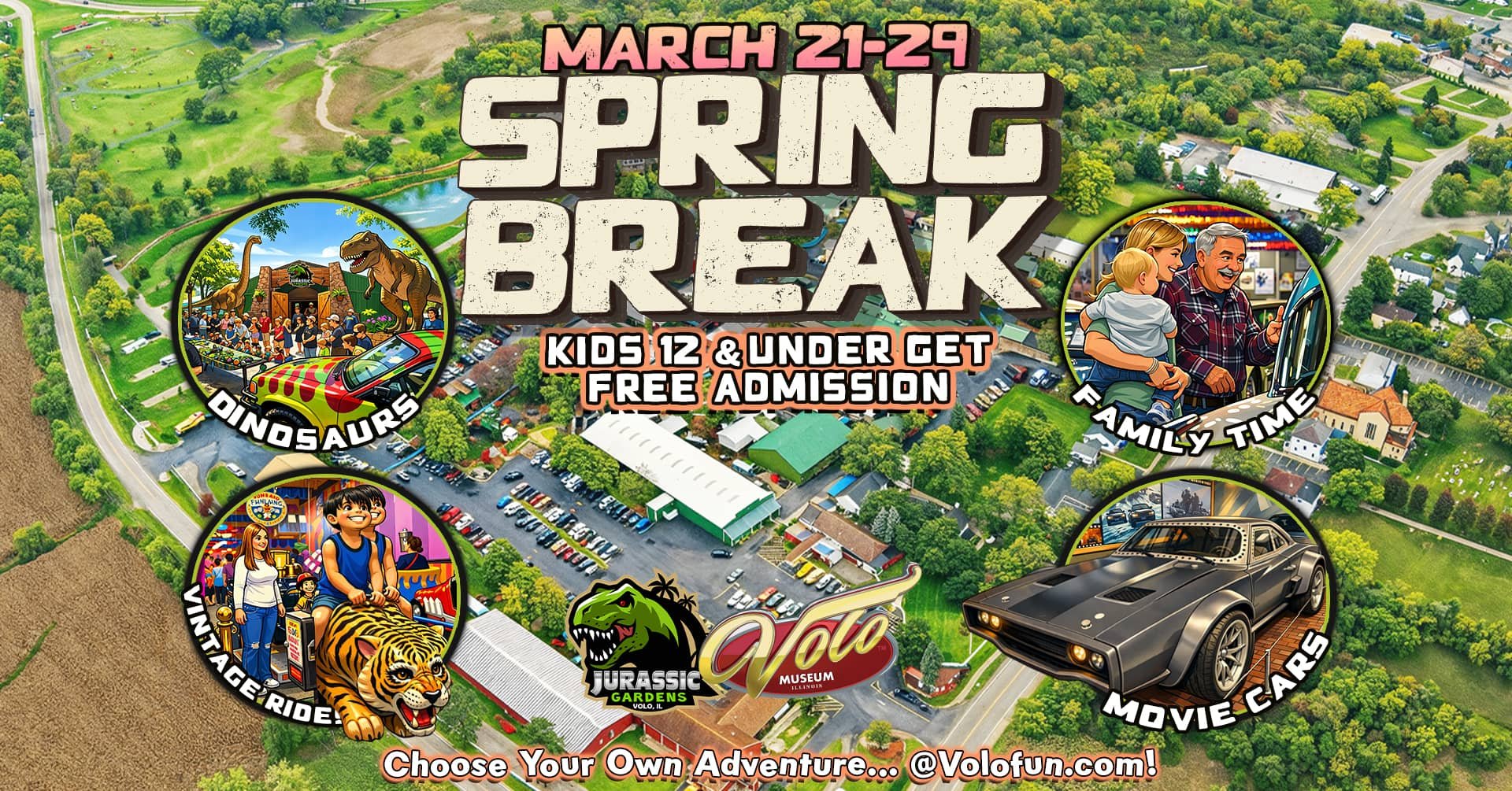 Spring Break Week: March 21-29 at Volo Museum