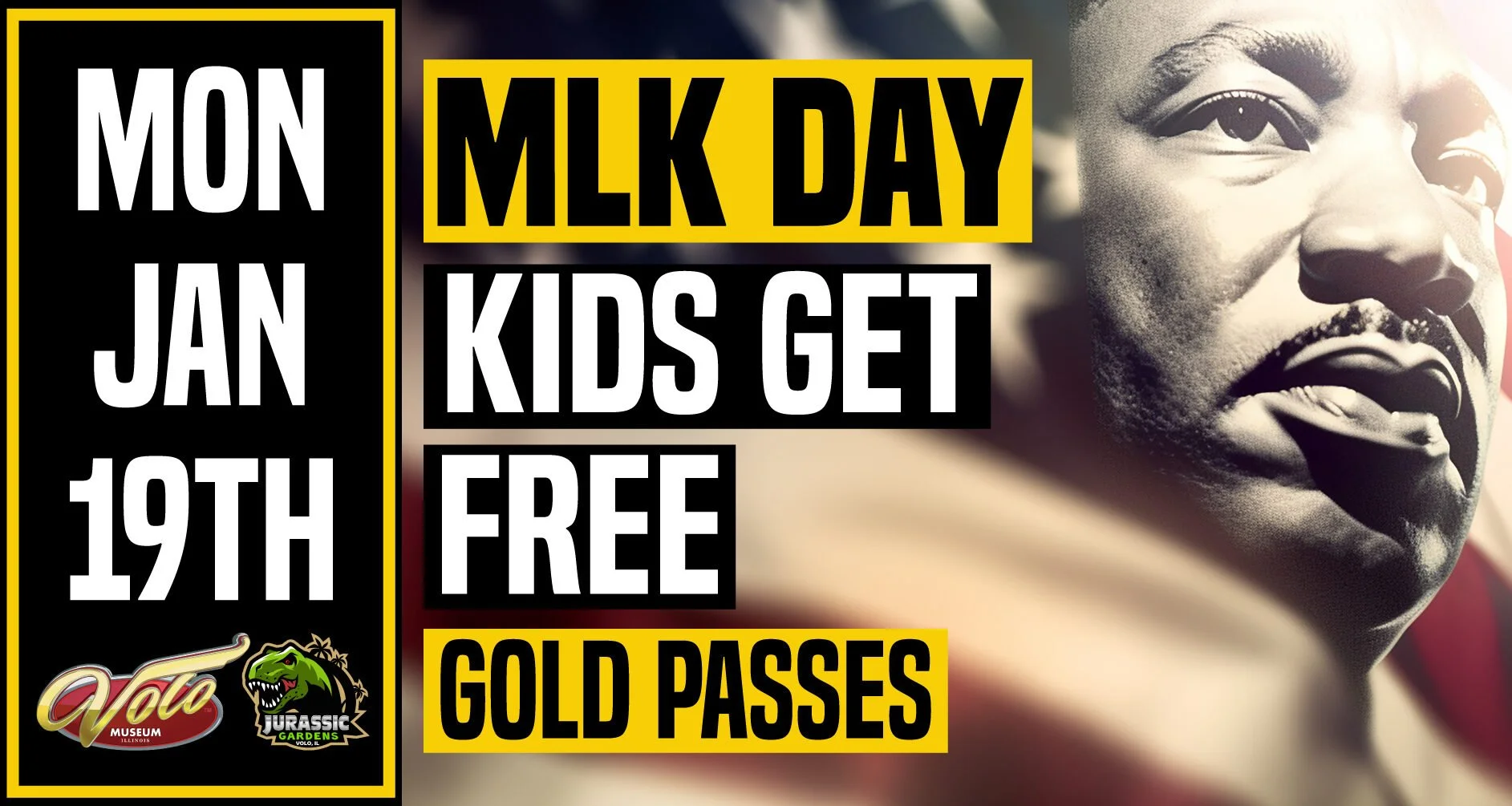 MLK Day Kids Get Free Gold Passes