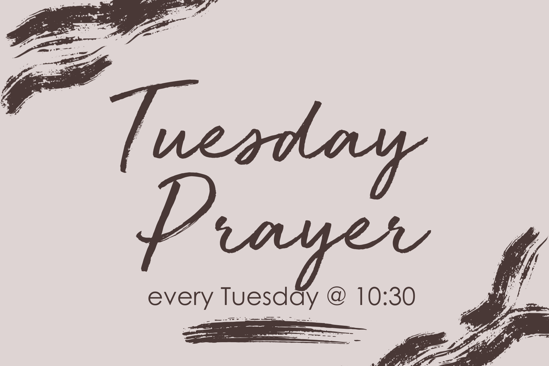 Tuesday Morning Prayer 