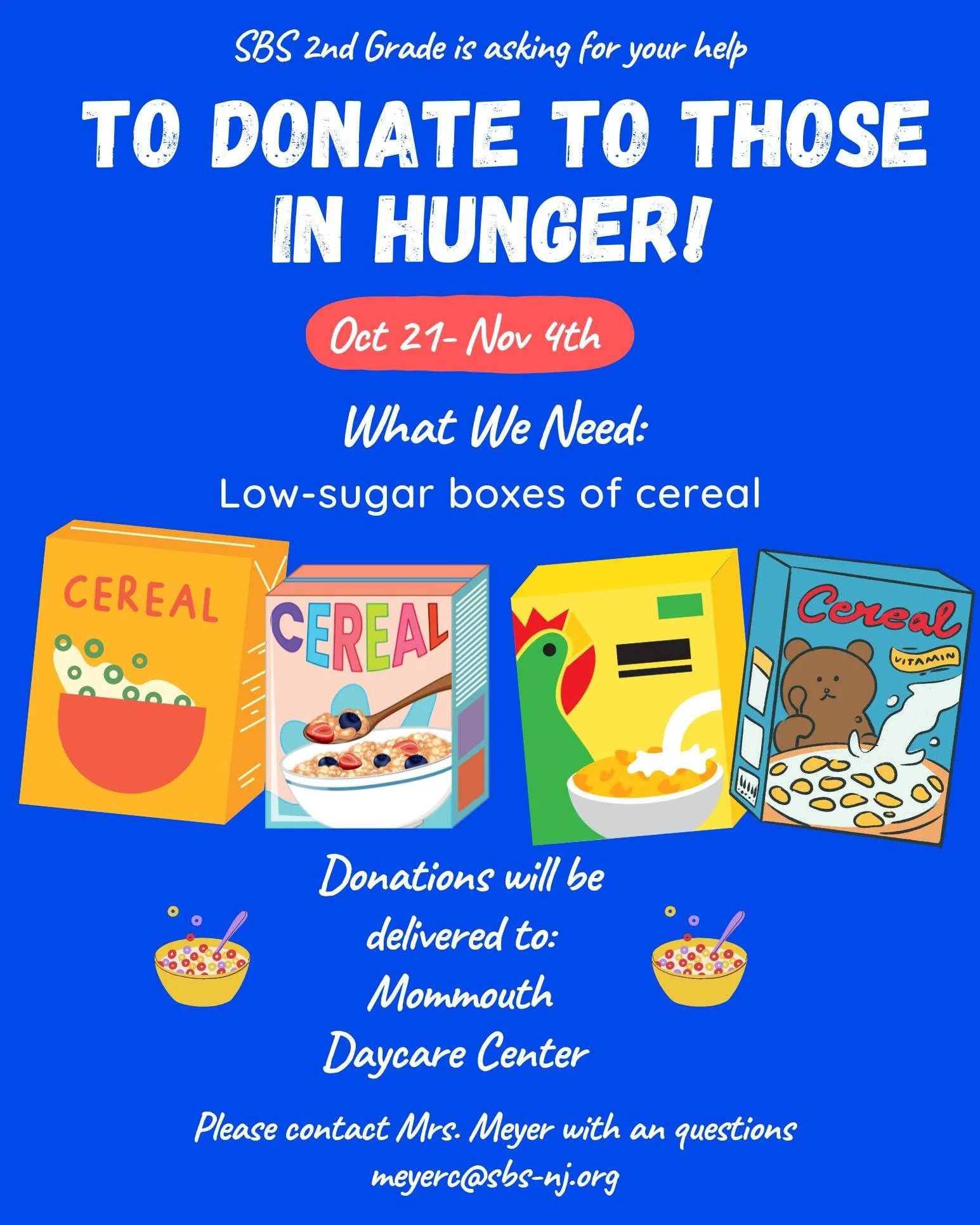We are grateful for every act of support we receive! Thank you to the SBS 2nd Grade Class for hosting this Cereal Drive for our Center.