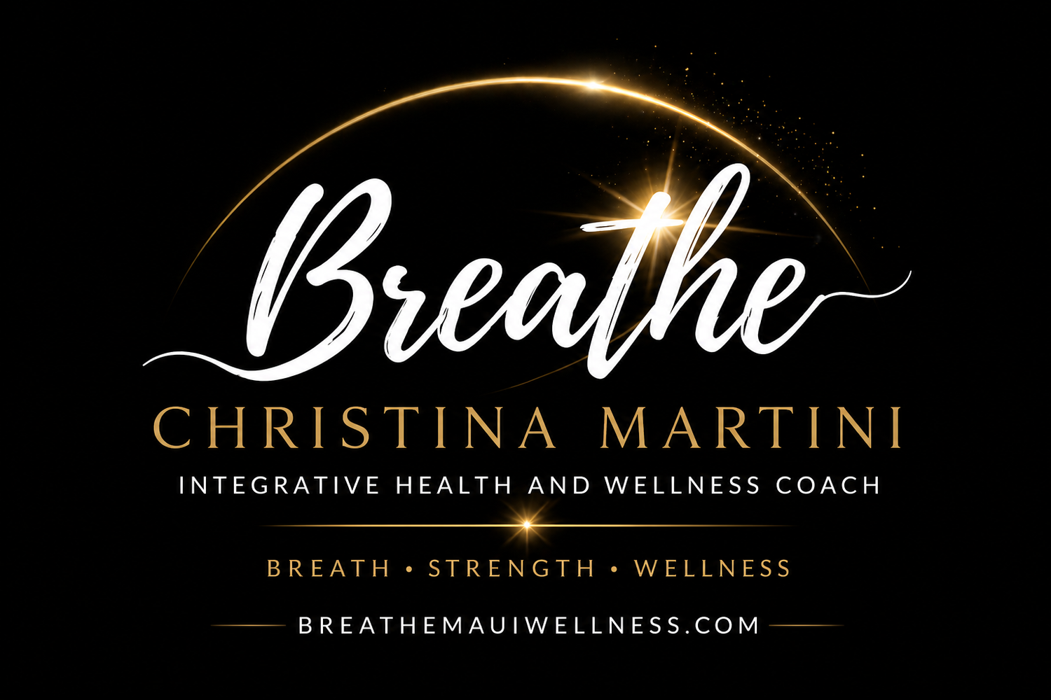 CHRISTINA MARTINI, BREATHE WELLNESS MAUI HAWAII 