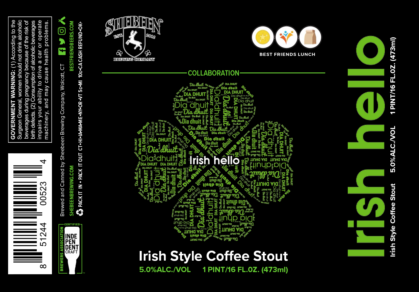 IRISH HELLO Rich creamy head. Roasty with Sacred Grounds coffee leads with hints of vanilla .