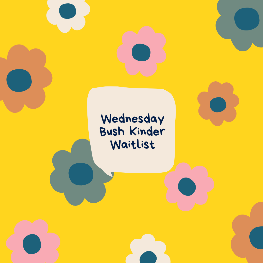 Bush Kinder Waitlist — Nature Play Learning