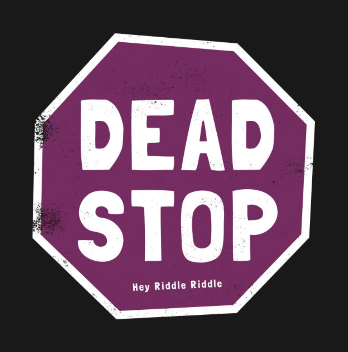 DEAD Stop!