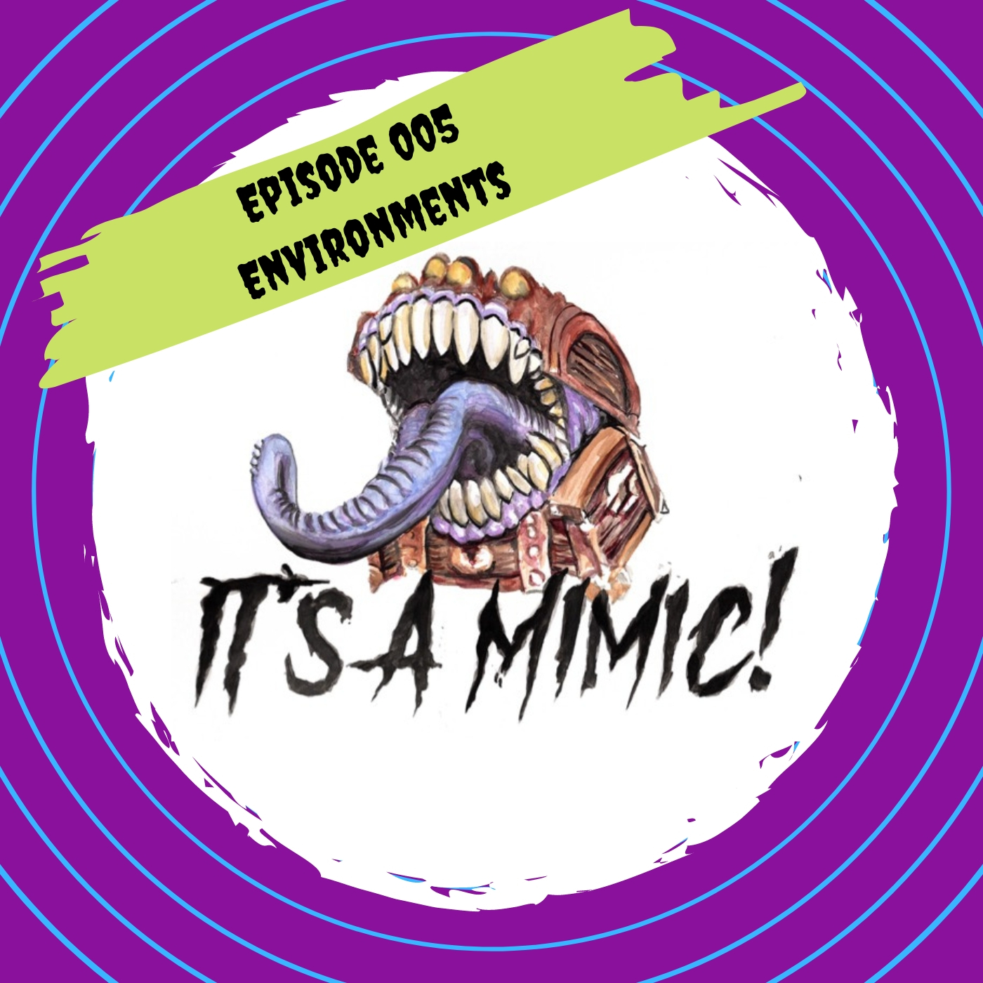 Episode 005 - Exploration - Environments