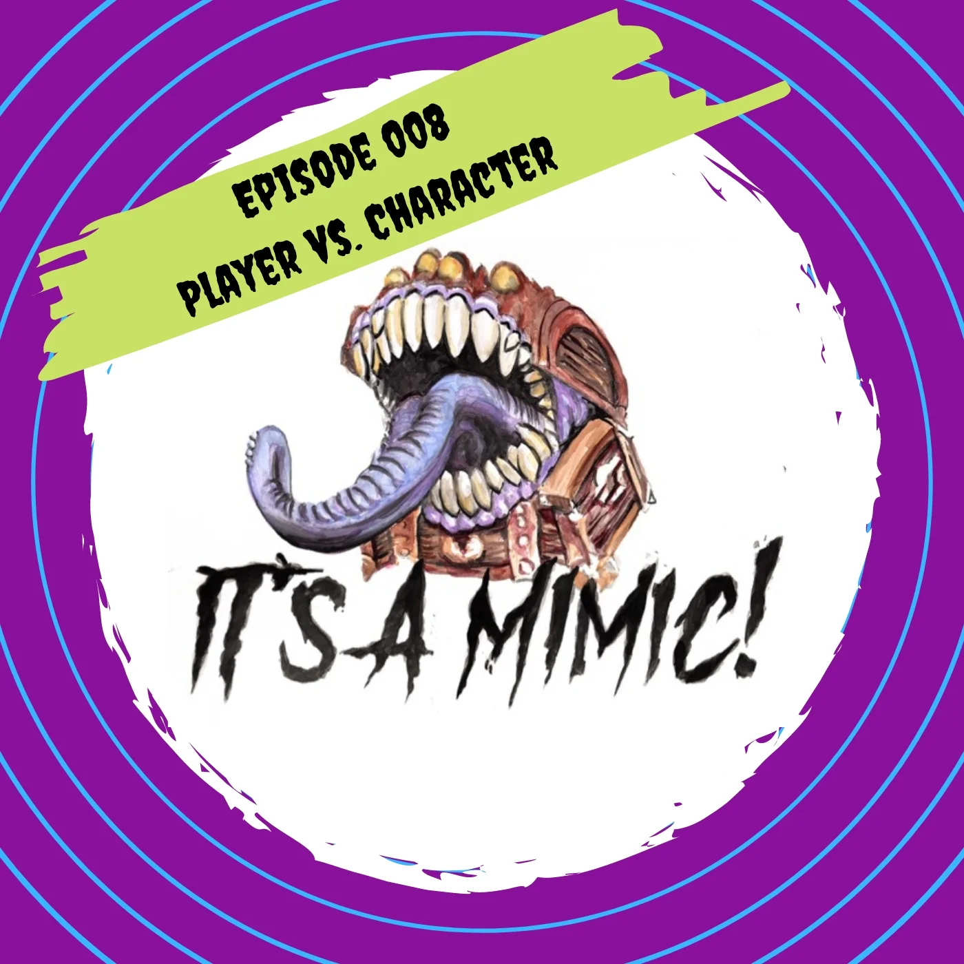 Episode 008 - Roleplaying - Player vs Character