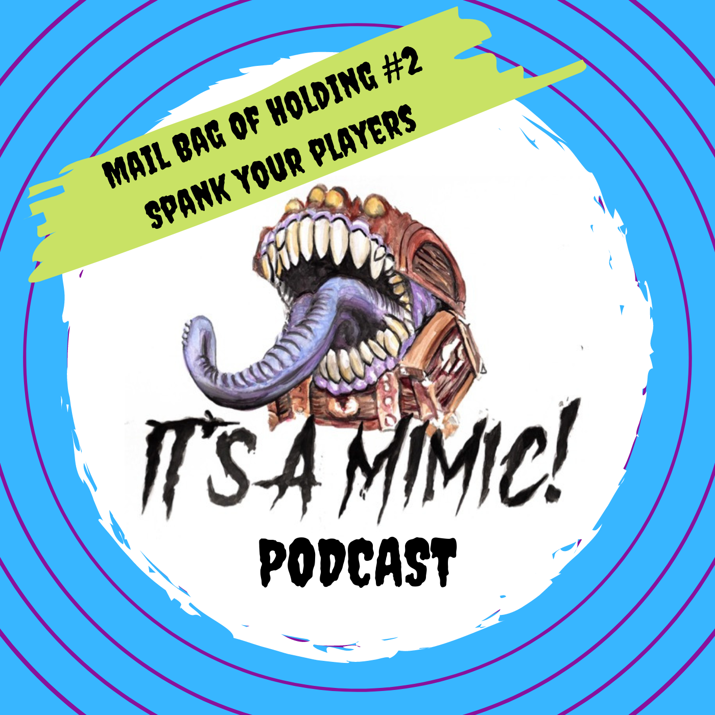 Special 007 - Mailbag of Holding 2 - Spank Your Players