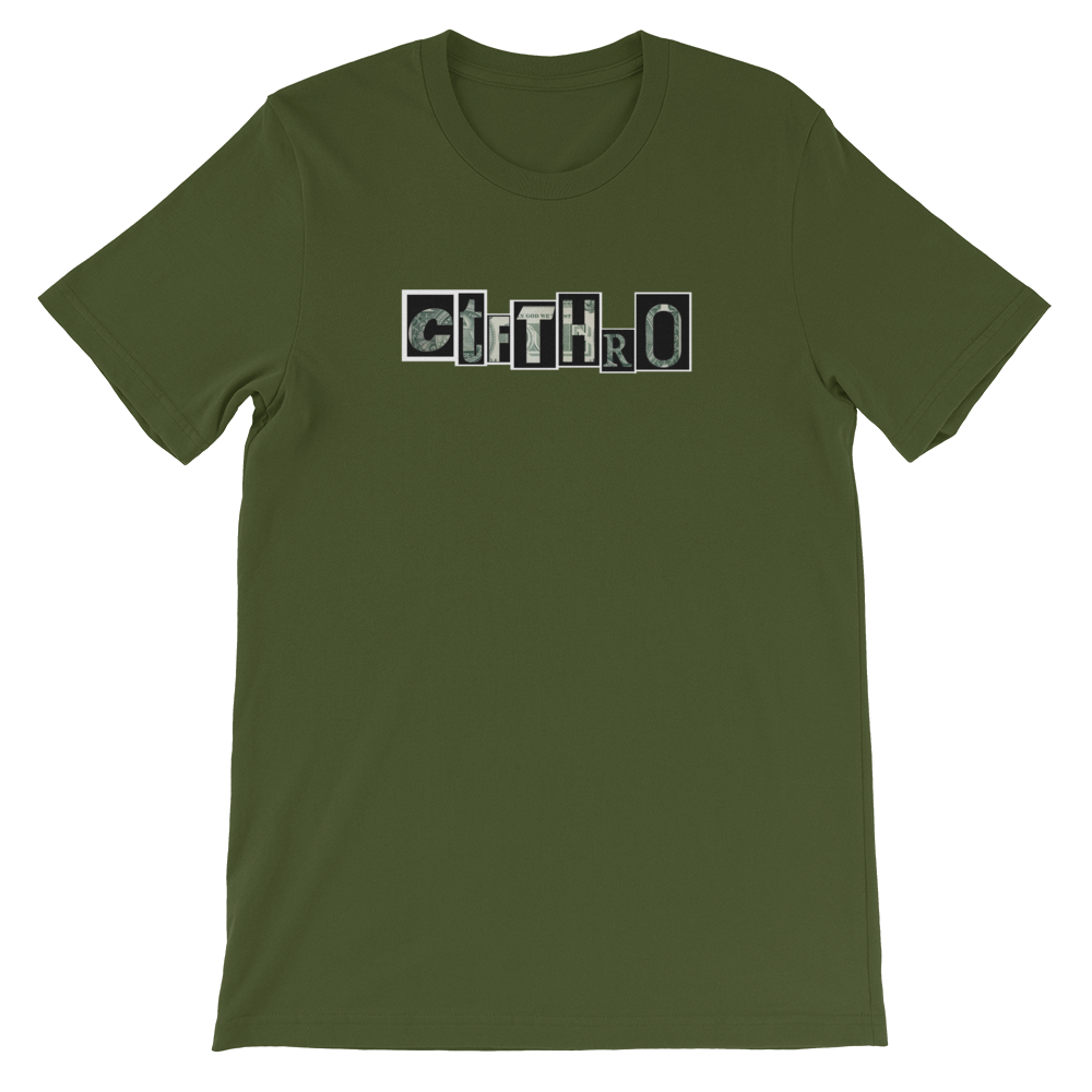 ctfthro---white-boarder-and-money-letters-200-dpi_mockup_Front_Flat_Olive.png