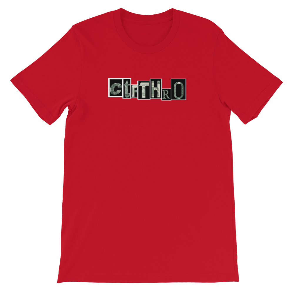 ctfthro---white-boarder-and-money-letters-200-dpi_mockup_Front_Flat_Red.png