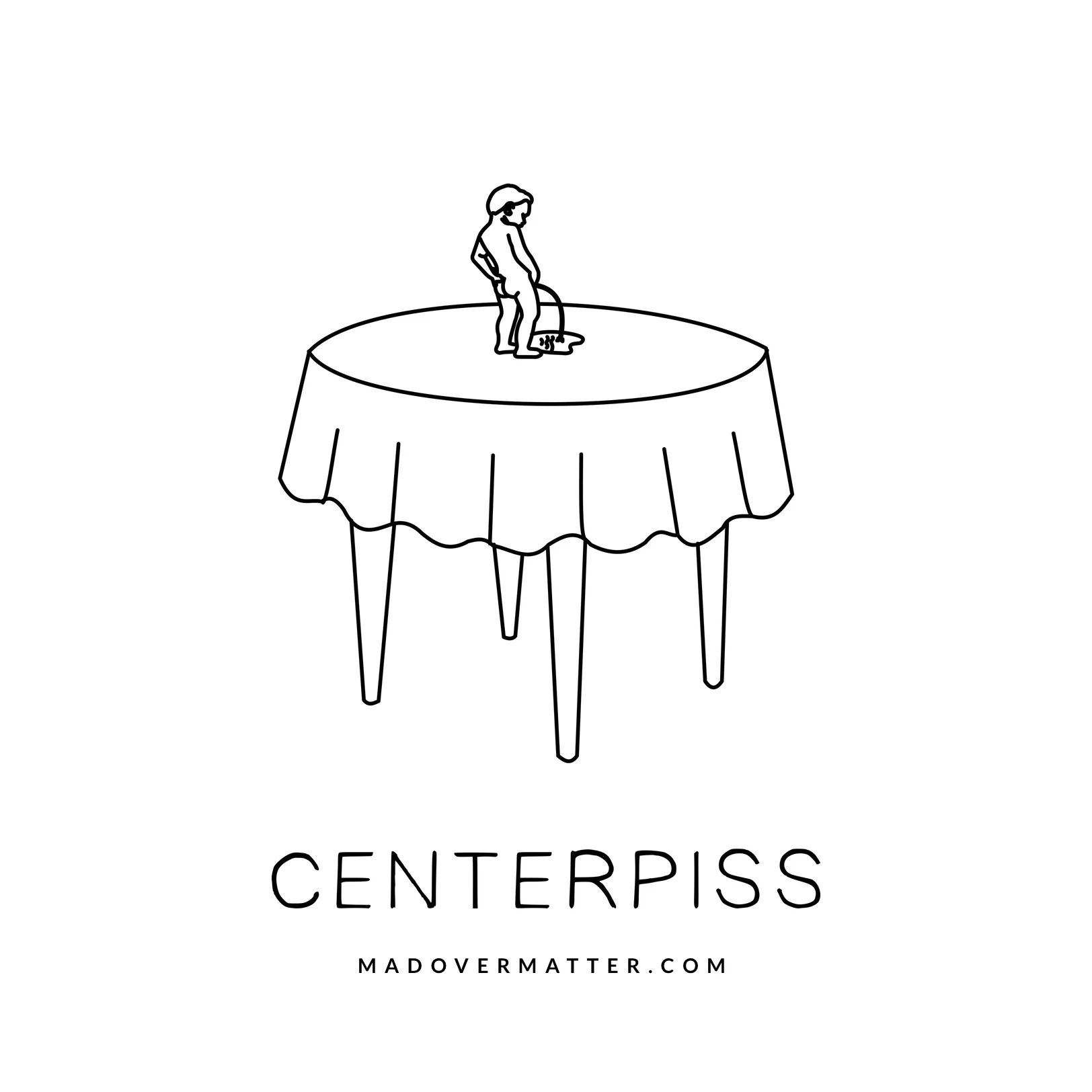 Centerpiss.jpg