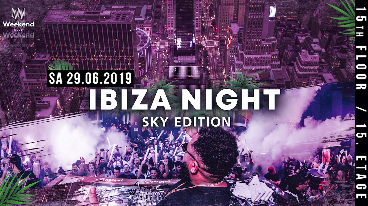 One Night in Ibiza Grand Opening The stylish Balearic Island celebrates over the rooftops in Berlin. Look forward to the ultimate Ibiza sound all night!