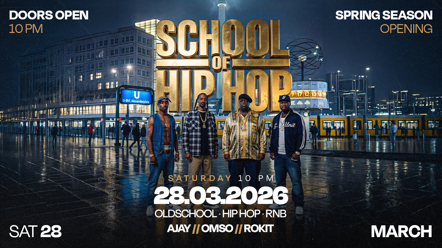 SCHOOL OF HIP HOP – SPRING SEASON OPENING