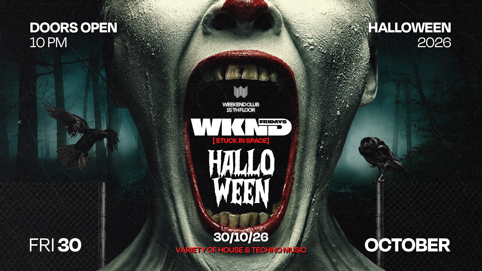 WKND X STUCK IN SPACE – PRE HALLOWEEN