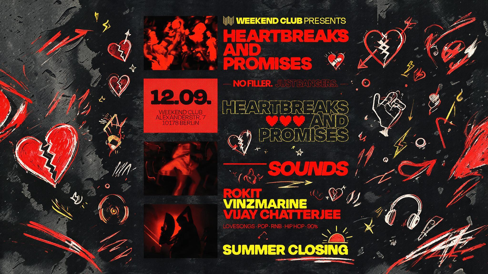 HEARTBREAKS &amp; PROMISES – SUMMER CLOSING