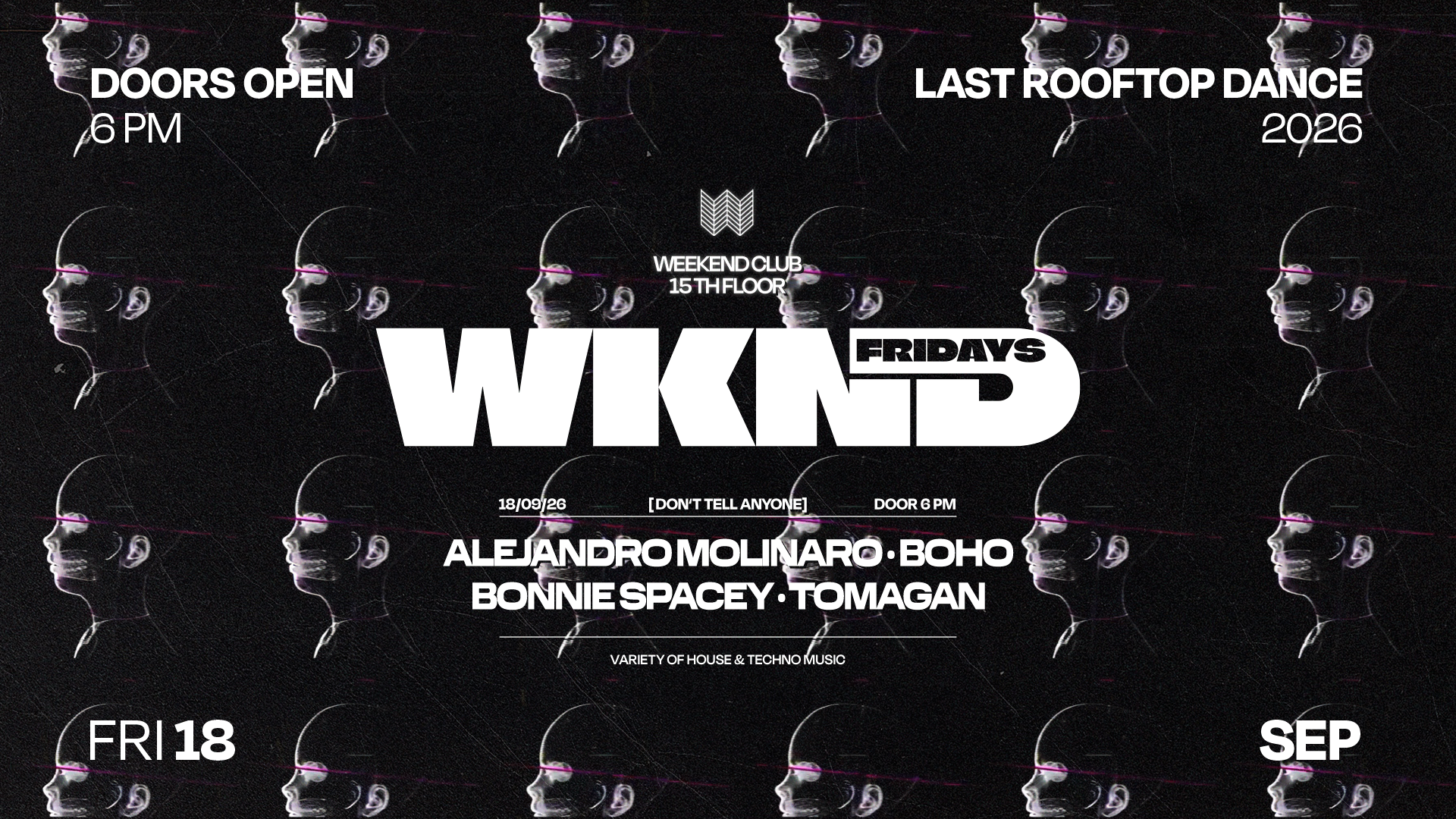 WKND X DON'T TELL ANYONE